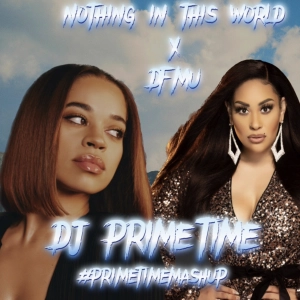 DFMU REMIX @DJ PrimeTime Mashup