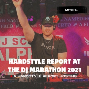 Raw hardstyle by M1TCHL at the Hardstyle Report hosting @ the DJ Marathon