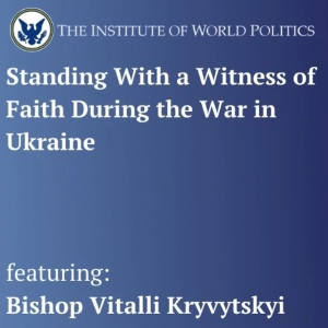 Standing With a Witness of Faith During the War in Ukraine