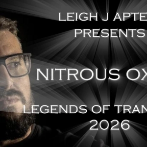 Legend Of Trance Nitrous Oxide 2026 Mix Digitally Remastered