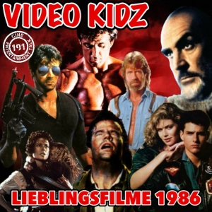 Folge 191 - Video Kidz: Lieblingsfilme 1986 (Highlander, Aliens, The Return of the living Dead)