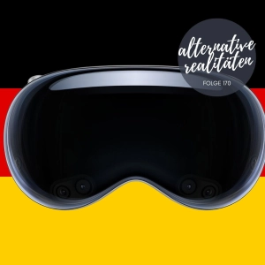 Folge 170 - Apple Vision Pro Vorbestellen?