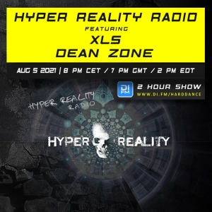 Hyper Reality Radio 160 – feat. XLS & Dean Zone