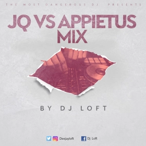Jay Q Vrs Appietus Mix (Compiled & Mixed By Dj Loft)