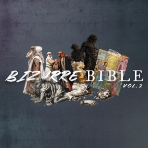 Bizarre Bible Vol. 2: Yahweh and Dagon
