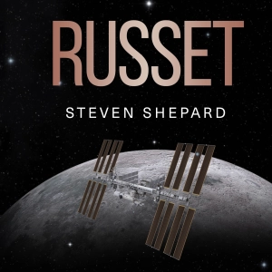 Interlude: My New Book: Russet, A Novel