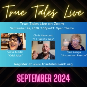 TrueTalesLive - Epi34 - 09-24-2024 - Open Theme