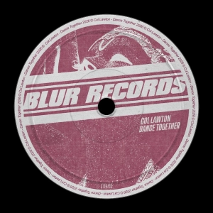 PREMIERE: Col Lawton - Dance Together [Blur Records]