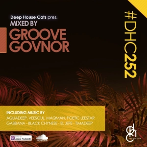 #DHC252 - Mixed By Groove Govnor