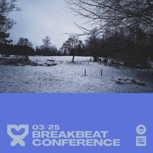 03/25 Breakbeat Conference