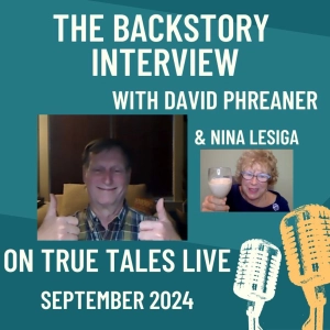 TrueTalesLive - Epi34 - 09-24-2024-Backstory-with-Nina-Lesiga