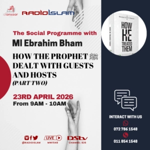 The Social Programme - How The Prophet ﷺ Dealt With Guests & Hosts (Part 2)