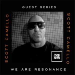 Scott Camello - We Are Resonance Guest Series #237