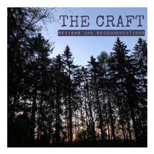 The Craft- Episode 20, Reviews and Recommendations- Gutter Child