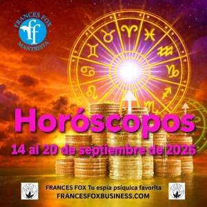 HORÓSCOPOS DEL 14 AL 20 DE SEPTIEMBRE DE 2026