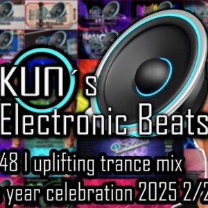 KUNO´s Electronic Beats 048 [TRANCE MIX december 2025 I EOYC 2025 part 2-2]