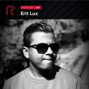 SESSION #267 (Feat. Erit Lux)