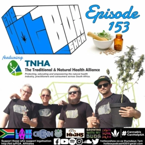 The #Hotboxshow Episode 153 Ft. Traditional And Natural Health Alliance