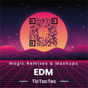 Magic Remixes & Mashups - EDM (n°98)