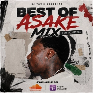BEST OF ASAKE MIX (ALL HITS) - 90 MINUTES