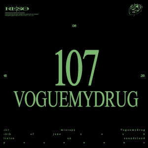 RESOMIX 107: Voguemydrug