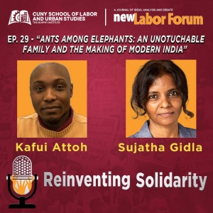 Episode 29 - Ants Among Elephants: An Untouchable Family and the Making of Modern India