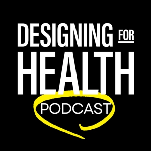 Designing for Health: Interview with Bimal Desai, MD