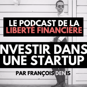 Investir dans une startup : mes 5 critères