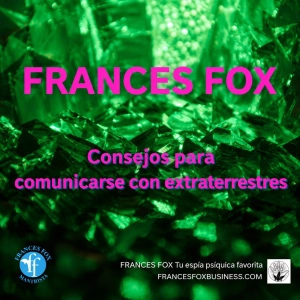 CONSEJOS PARA COMUNICARSE CON EXTRATERRESTRES