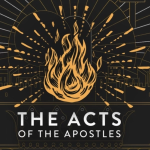 The Acts Of The Apostles: Acts 25:23 - 26:32