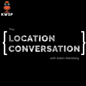 The Location Conversation Podcast with Adam Allenberg