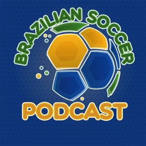 Brazilian Soccer Podcast