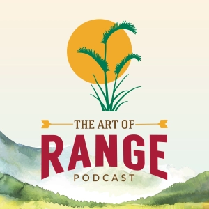 The Art of Range Podcast