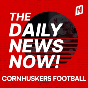 Nebraska Cornhuskers Football Today | 2 Min News | The Daily News Now!