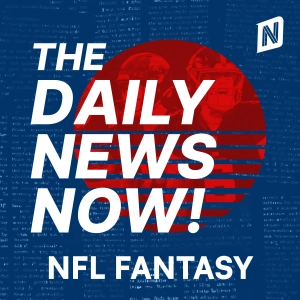 NFL Fantasy News Today | 2 Min News | The Daily News Now!