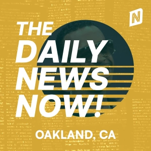 Oakland News Today | 2 Min News | The Daily News Now!
