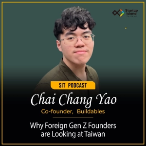 EP3-51 | Why Foreign Gen Z Founders are Looking at Taiwan