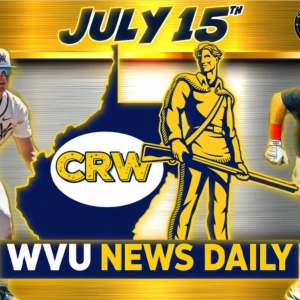 WVU News Daily (July 15th) | West Virginia Mountaineers | WVU Sports