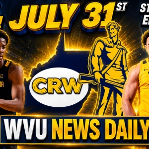 WVU News Daily (July 31st) | West Virginia Mountaineers | WVU Sports