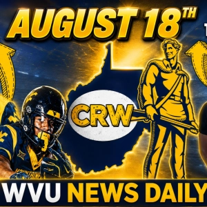 WVU News Daily (August 18th) | West Virginia Mountaineers | WVU Sports