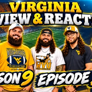WVU vs. UVA Review & Reaction | WVU Football | West Virginia Mountaineers 2026