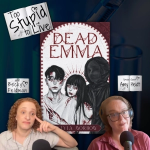 Step-sibling, Ghost-F*cking, Headless Men – This Erotic Horror Gives New Meaning to Love Island (Dead Emma with Amy Heidt)