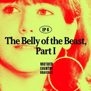 Chapter 6: The Belly of the Beast, Part I