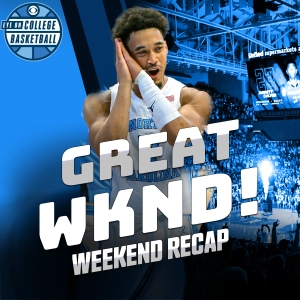 CBB picked a great weekend to have a GREAT weekend: UNC beats Duke at🚨Sparty over Illinois in OT; Johnnies-Huskies; Coogs>Cougs; Kentucky does it again