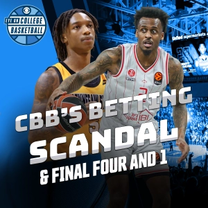 FBI’s game-fixing investigation rocks the sport; recapping a wild Wednesday (3 bonkers buzzer-beaters!); F4+1 for a stacked Saturday