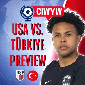 Top Spot Secured! | USMNT vs. Türkiye Preview & Predictions | World Cup Mailbag!(Soccer 6/23)