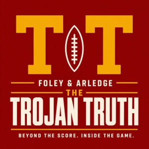 Foley & Arledge - The Trojan Truth on USC not looking sharp in the win over Rutgers