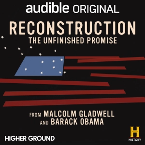 Reconstruction: The Unfinished Promise – Prologue