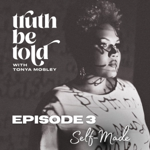 Season 5 - EP 3: Self-Made