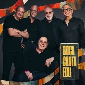 Cuando los elefantes sueñan con la música - Boca Livre canta Edu Lobo - 27/05/26